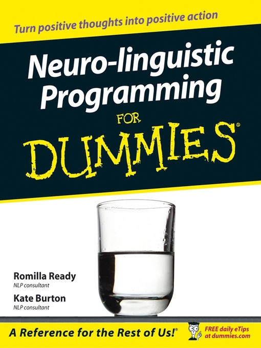 Title details for Neuro-linguistic Programming for Dummies by Romilla Ready - Available